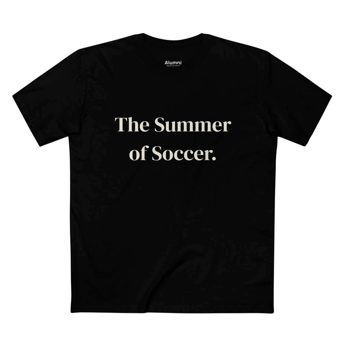 Alumni Commemorative Tee in black, front view reading "The Summer of Soccer."